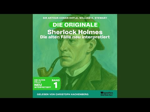Kapitel 3 - Teil 29 - Sherlock Holmes: Die alten Fälle neu interpretiert (Band 1)