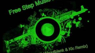 K La Cuard - Do It (Aboutblank & Klc Remix) - Free Step Music Brasil (OFICIAL)