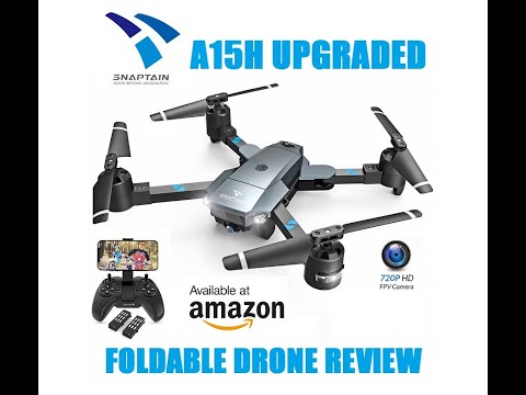 Snaptain A15H Upgraded Foldable Drone Full Review - UCu9W2fjJrH8E6aa1AQuSD4A