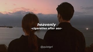 heavenly - cigarettes after sex || sub español ☆*
