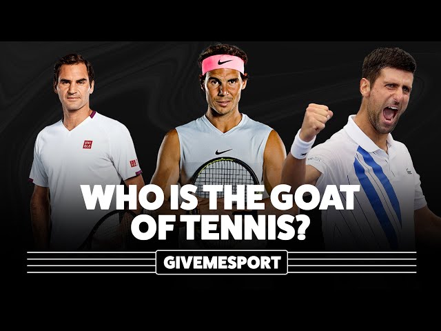 Who Is The Tennis Goat?