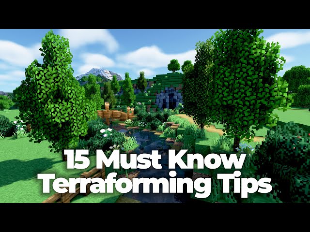 Minecraft Terraforming and Landscaping Guide