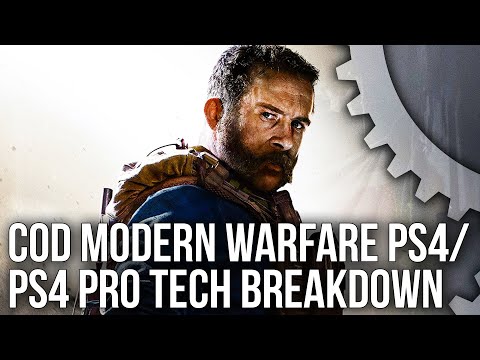 Call of Duty Modern Warfare: Deep-Dive Tech Breakdown + PS4 vs PS4 Pro Campaign Mode Tested!
