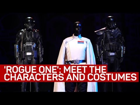 'Rogue One': Meet the characters and costumes - UCOmcA3f_RrH6b9NmcNa4tdg