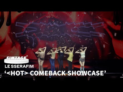 ‘Come Over’ Stage Cam @ LE SSERAFIM COMEBACK SHOWCASE 'HOT'