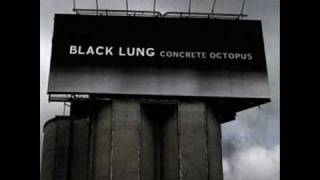 Black Lung - The Spectre of Less (RARE)