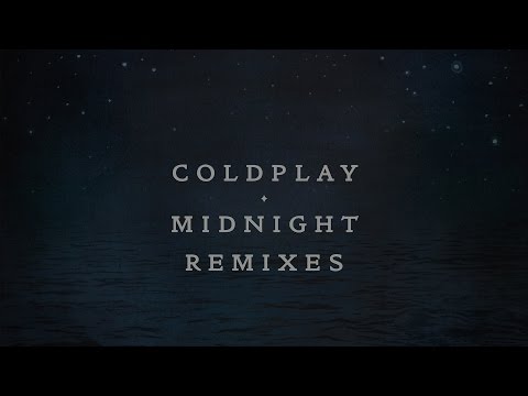 Coldplay - Midnight [Jon Hopkins Remix] (Official Audio)
