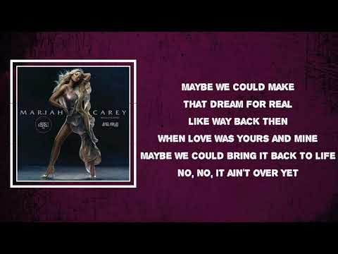 Mariah Carey - Mine Again (Lyrics)