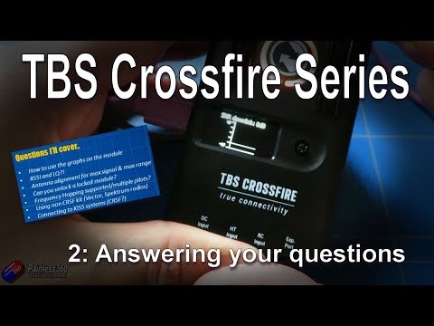 (2/3) TBS Crossfire Series: Your TBS Crossfire Questions Covered (Part 1) - UCp1vASX-fg959vRc1xowqpw