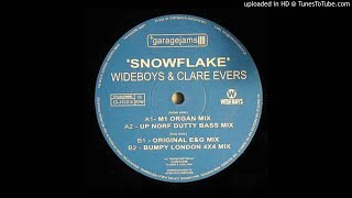 Wideboys feat. Clare Evers - Snowflake (Up Norf Dutty Bass Mix) [re-up] *4x4 Bassline*