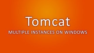 Tomcat - Multiple instances on Windows