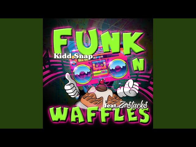 Street Parking and Funk ‘n Waffles Music