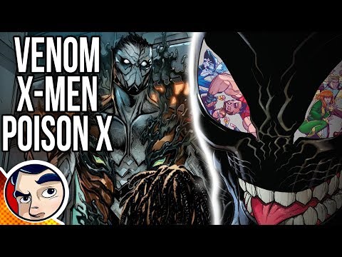 Venom Poison X "X-Men Get Symbiotes..." - Complete Story | Comicstorian - UCmA-0j6DRVQWo4skl8Otkiw