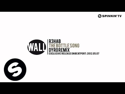 R3hab - The Bottle Song (Dyro Remix) [Exclusive Preview] - UCpDJl2EmP7Oh90Vylx0dZtA