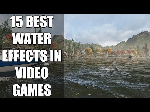 15 Best Water Effects In Video Games That BLEW Gamers Minds - UCXa_bzvv7Oo1glaW9FldDhQ