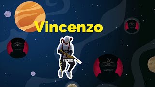Vincenzo - OP Even Stronger