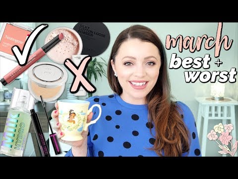 BEST & WORST MAKEUP & SKINCARE | March 2019 - UC8C7sbw7tHN2gD6fE9Cj9rw