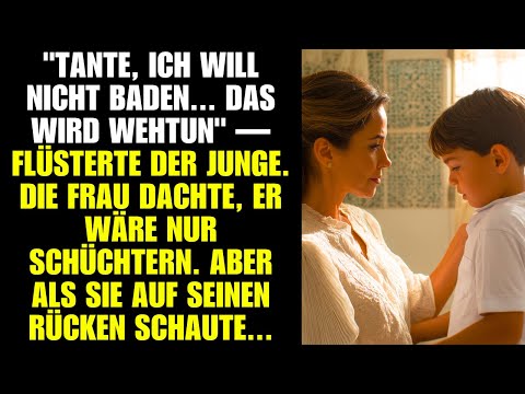 Tom fürchtet das Bad.Die Tante meint, er sei schüchtern,entdeckt die Wahrheit aber auf seinem Rücken