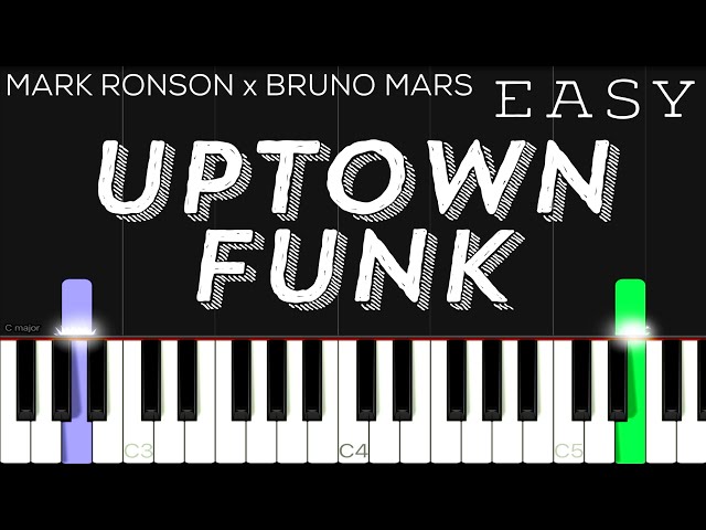 Uptown Funk Sheet Music for Piano – Easy to Follow Directions
