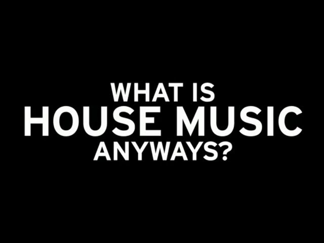 What Does House Music Sound Like?