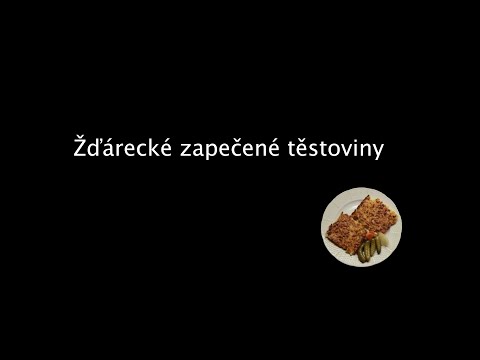 Žďárecké zapečené těstoviny