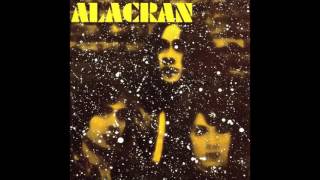 Alacrán - Alacrán [Full album] [1971 Spain]