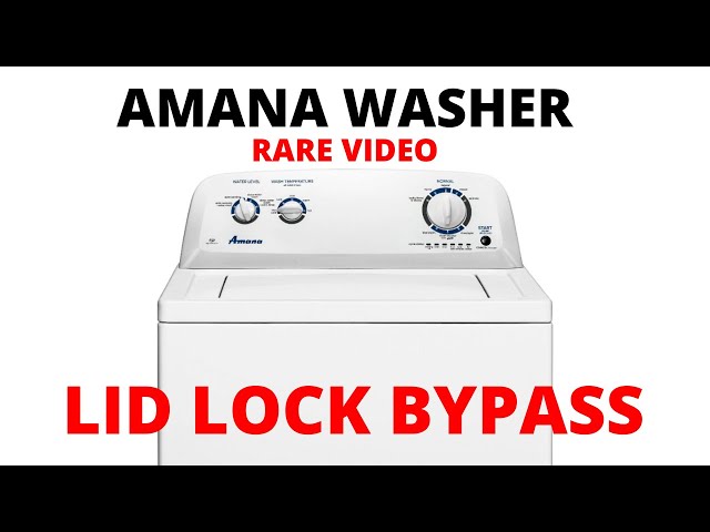 How to Bypass the Door Lock on an Amana Washing Machine