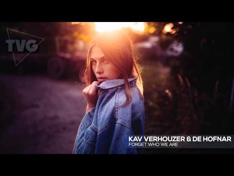 Kav Verhouzer & De Hofnar - Forget Who We Are - UCxH0sQJKG6Aq9-vFIPnDZ2A