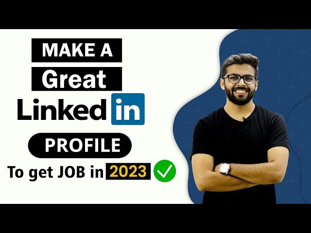How to Optimize Your LinkedIn Profile as a Machine Learning Engineer