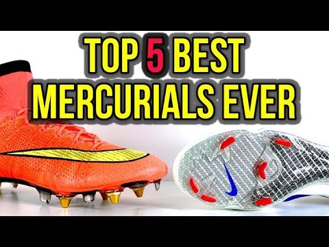 TOP 5 BEST NIKE MERCURIALS OF ALL-TIME! - UCUU3lMXc6iDrQw4eZen8COQ