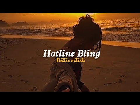Billie Eilish - Hotline Bling