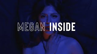MEGAN - Inside ft. Carla Landy (Official Music Video)