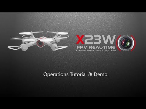 Syma X23W Operation Tutorial - UCkjXp1iUyL9dlN3B3-PubkA