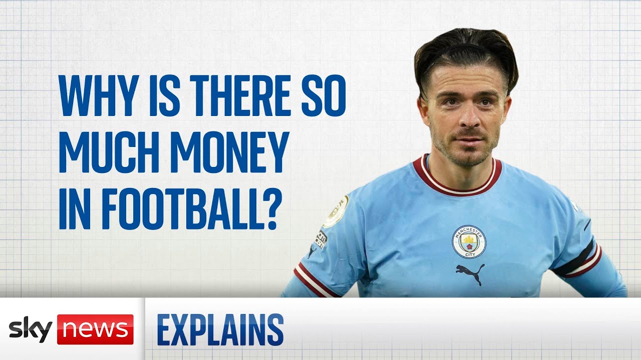 Transfer deadline: Why is there so much money in English football?