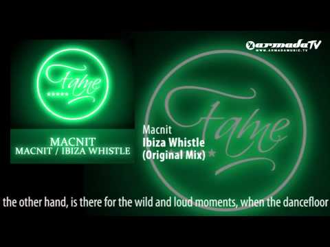 Macnit - Ibiza Whistle (Original Mix) - UCGZXYc32ri4D0gSLPf2pZXQ