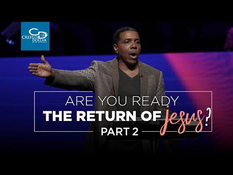 Are You Ready for the Return of Jesus? Pt. 2 - Episode 4