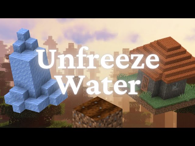 How to Keep Water from Freezing in Minecraft – Tips & Tricks