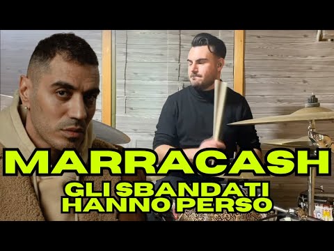 MARRACASH - GLI SBANDATI HANNO PERSO (drumcover)