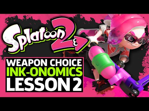 Which Weapon To Use In Splatoon 2 - Inkonomics Lesson Two - UCbu2SsF-Or3Rsn3NxqODImw