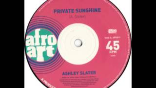 Ashley Slater - Private Dubshine