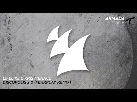 Lifelike & Kris Manace - Discopolis 2.0 (Fehrplay Extended Remix) - UCj6PgTET0VZkAPxoTVBLY4g