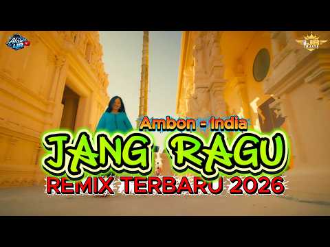 JANG RAGU 💔 Remix Ambon India Viral 2026 (Bikin Baper!)