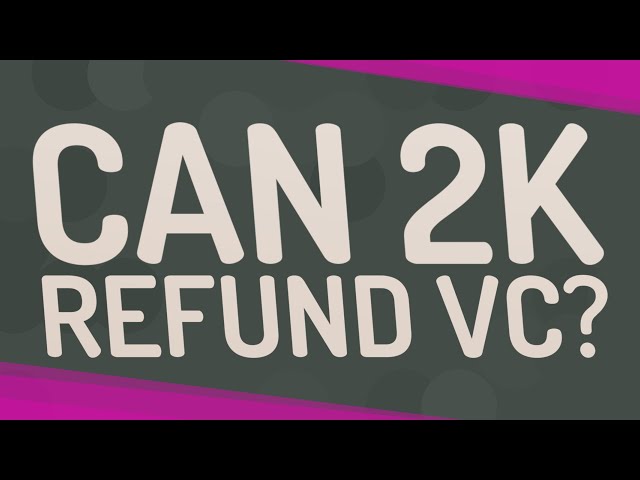 How to Get a Refund for Your NBA 2K21 VC