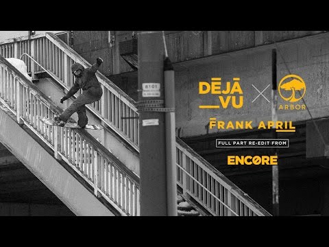 Arbor Snowboards :: Arbor x Deja Vu Encore ~ Frank April Full Part Re-Edit - UCrfzOXWDa5NkY8ZiVrR_Tug