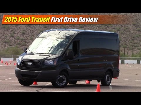 First Drive: 2015 Ford Transit Van - UCx58II6MNCc4kFu5CTFbxKw