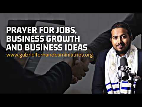 PRAYER FOR JOBS, PROMOTION, BUSINESS GROWTH AND GRACE TO START AND RUN A SUCCESSFUL BUSINESS