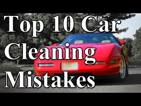 Top 10 Car Cleaning Mistakes - UCes1EvRjcKU4sY_UEavndBw