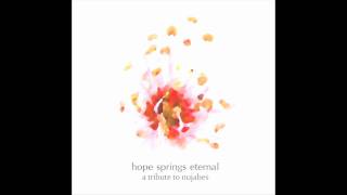 Witness - Hope Springs Eternal [A Tribute To Nujabes]