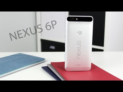 Nexus 6P Review - UC92HE5A7DJtnjUe_JYoRypQ