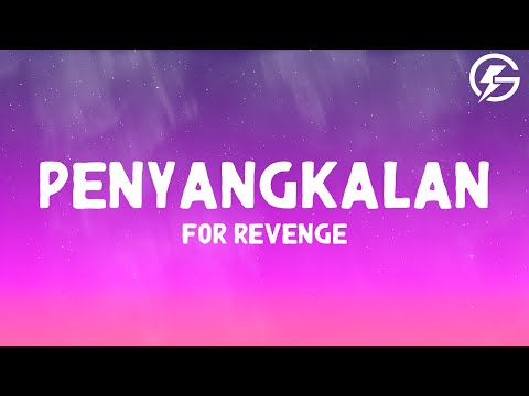 for Revenge - Penyangkalan (Lyrics)